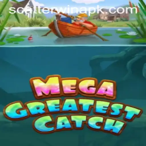 Catch the Excitement with MegaGreatestCatch: Your Ultimate Guide to ScatterWin